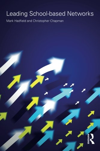 Leading School-Based Networks