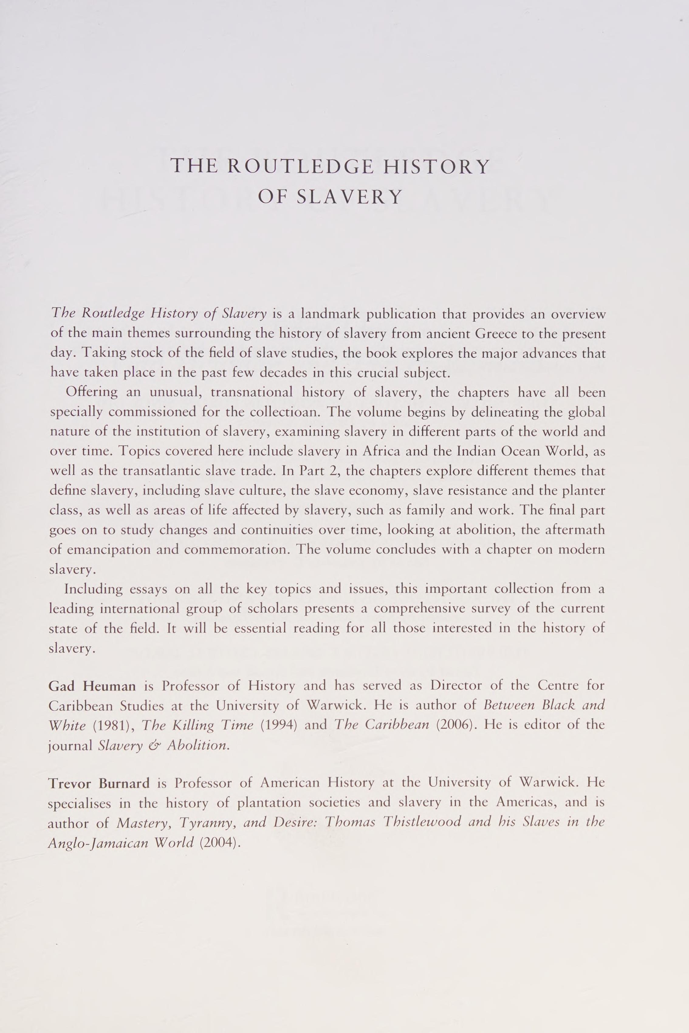The Routledge history of slavery