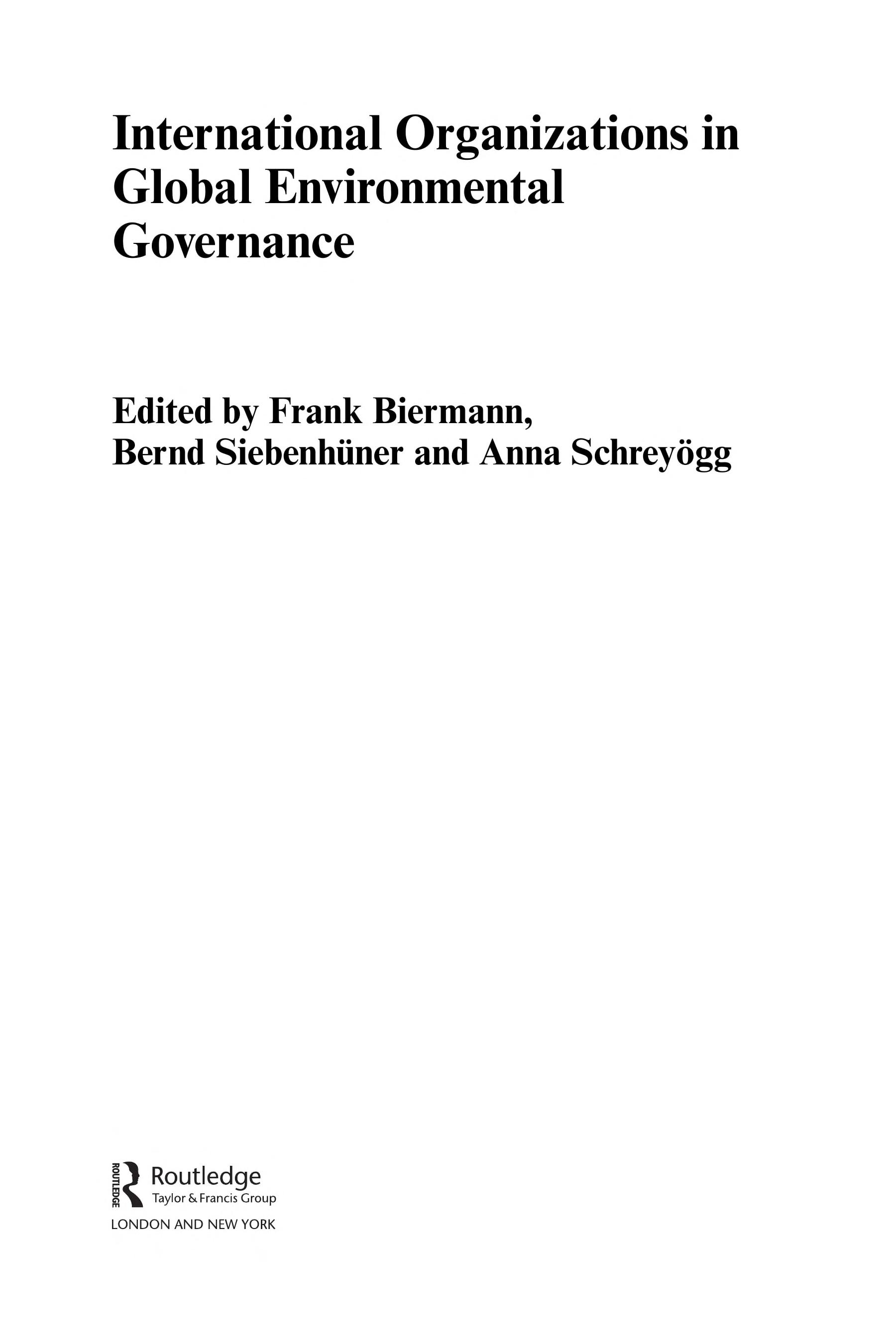 International Organizations in Global Environmental Governance