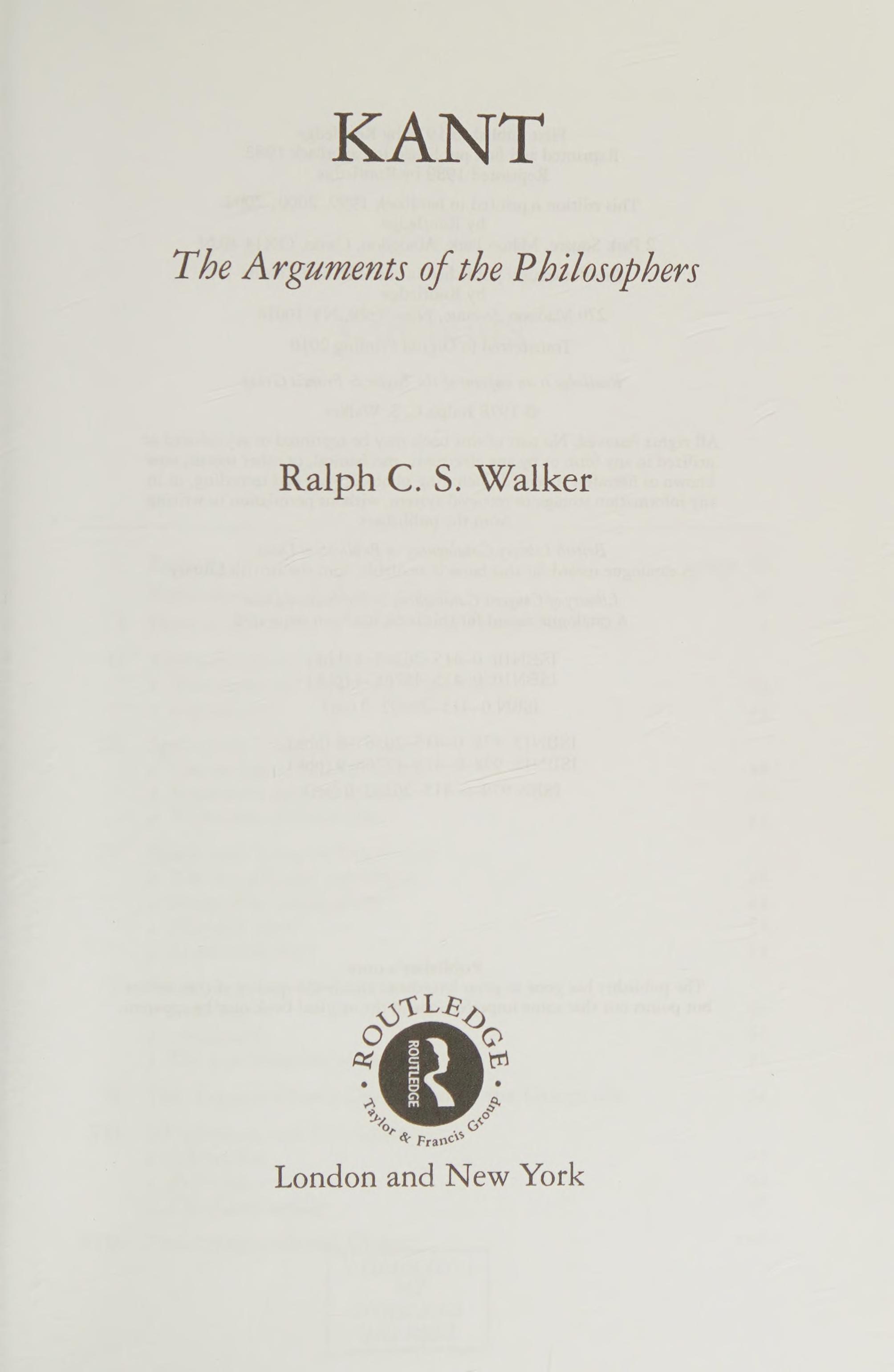 Kant -The Arguments Of The Philosophers