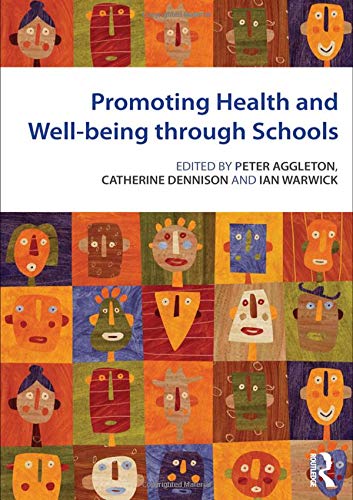 Promoting Health Wellbeing Schools