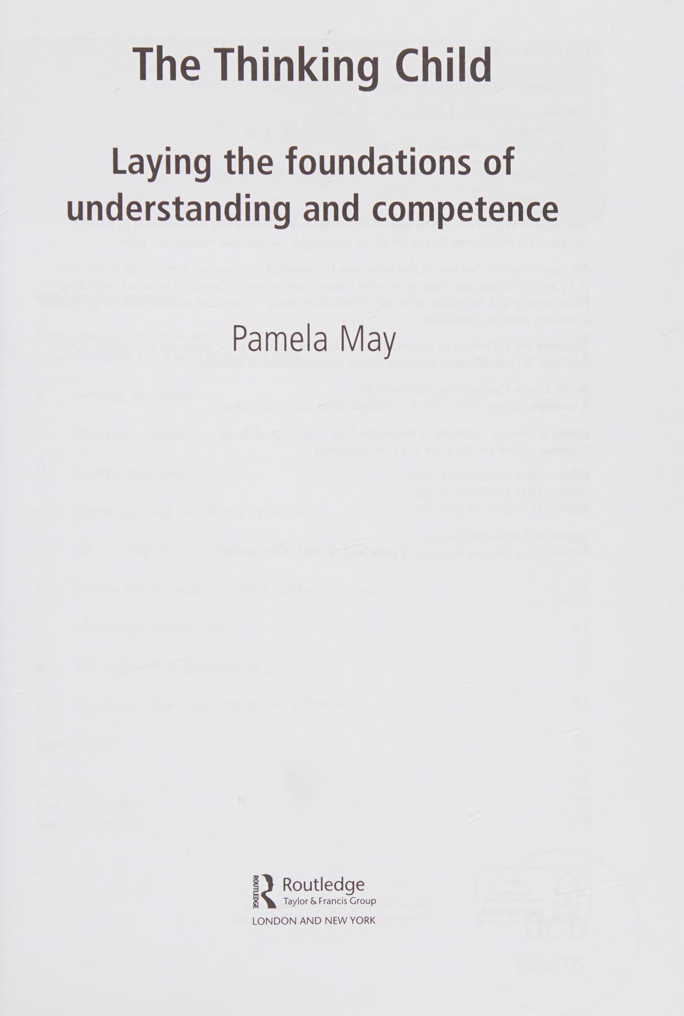 The Thinking Child: Laying The Foundations Of Understanding And Competence