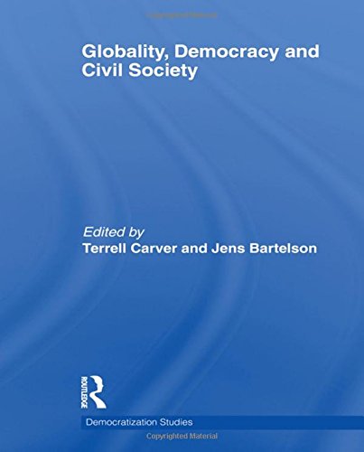 Globality Democracy and Civil Society