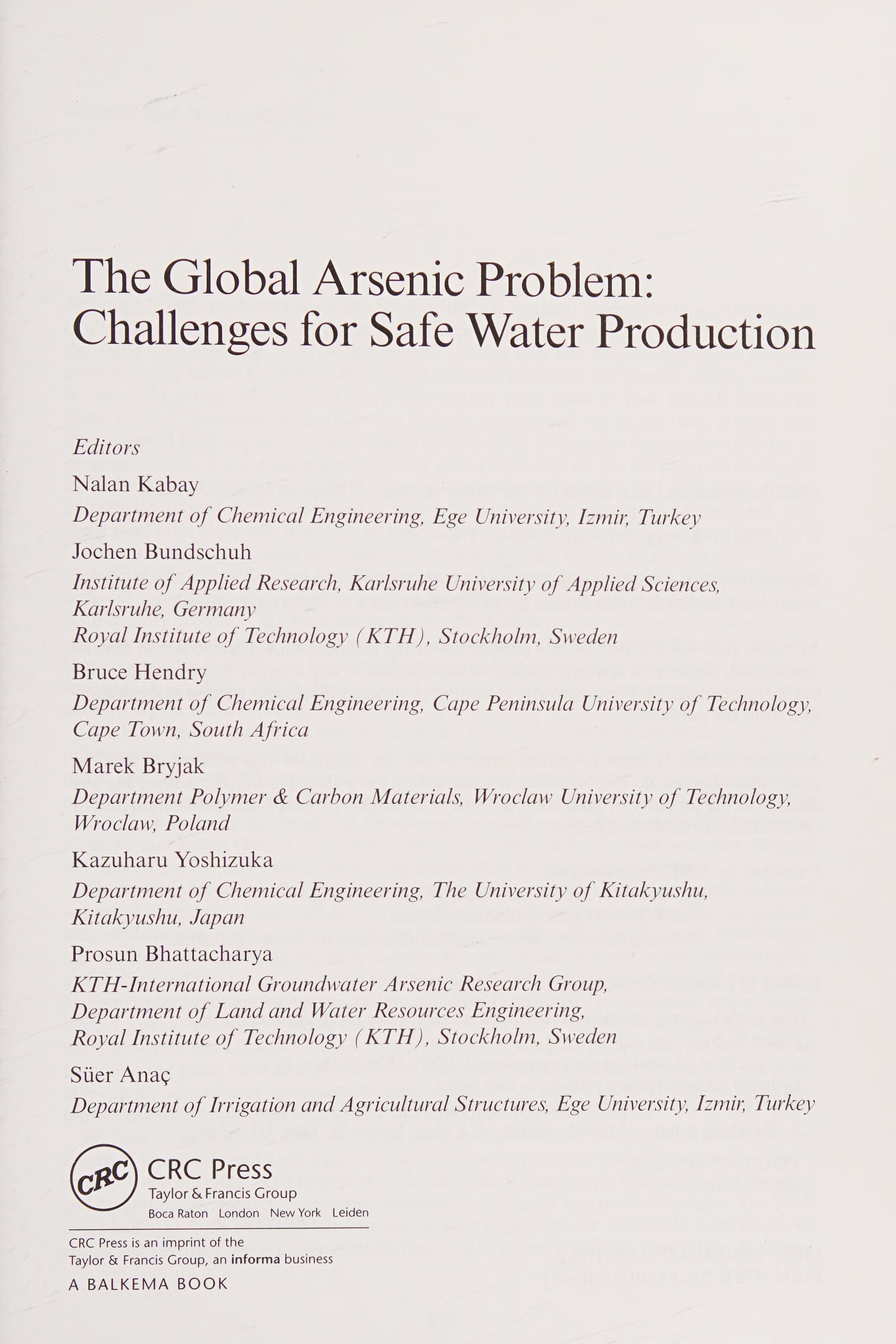 The Global Arsenic Problem: Challenges For Safe Water Production