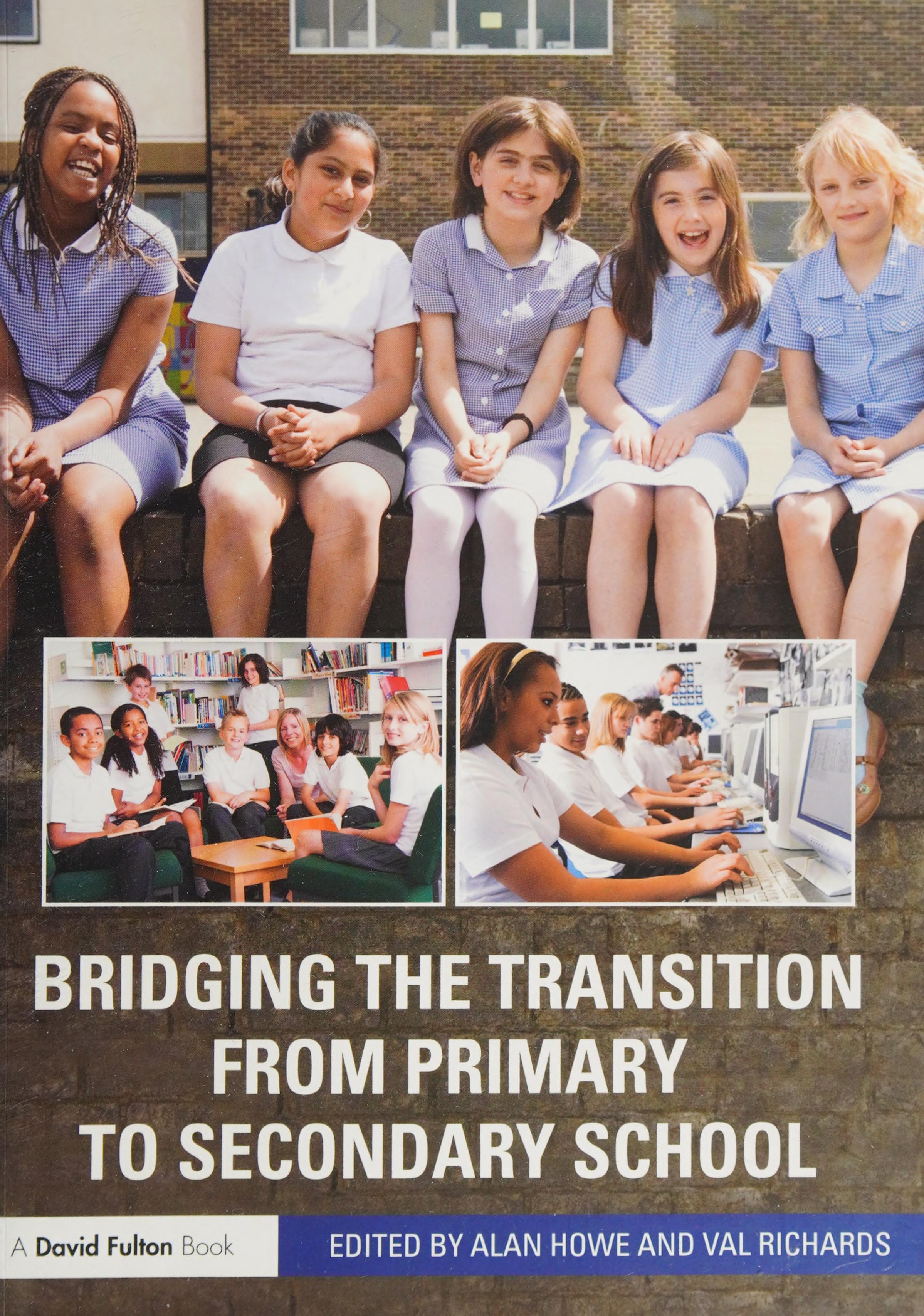 Bridging the Transition from Primary to Secondary School