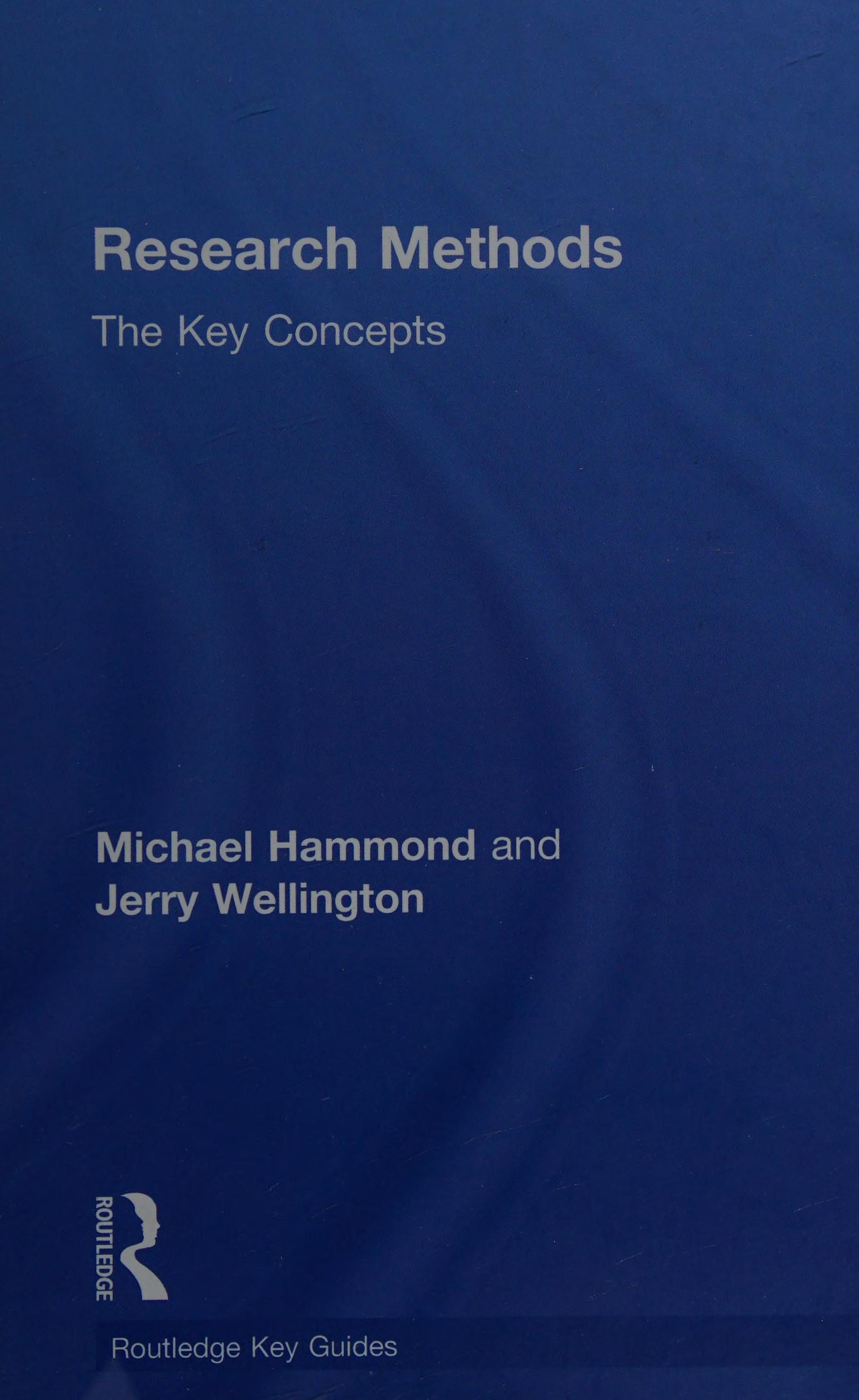 Research Methods: The Key Concepts
