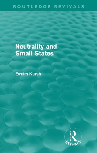 Neutrality and Small States (Routledge Revivals)
