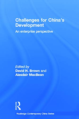 Challenges For China'S Development: An Enterprise Perspective