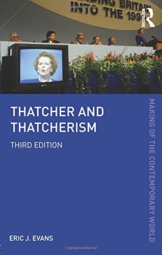 Thatcher and Thatcherism