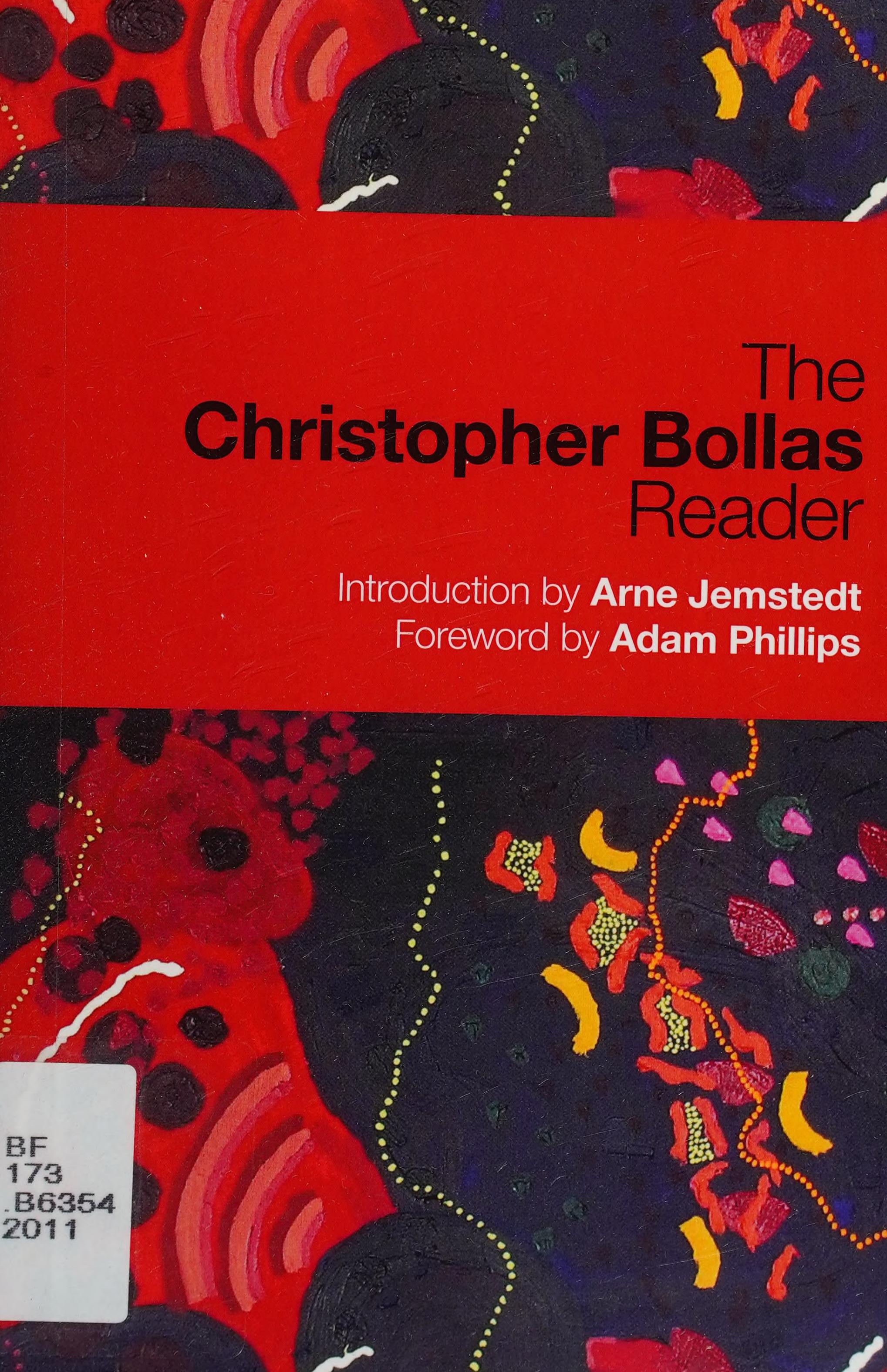 The Christopher Bollas Reader