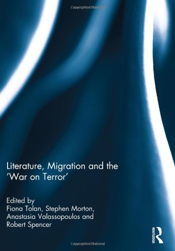 Literature, Migration and the 'War on Terror'
