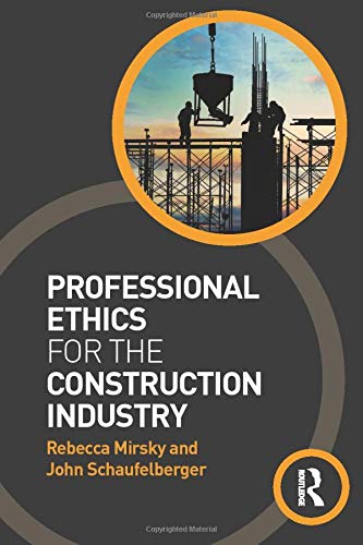 Professional Ethics for the Construction Industry