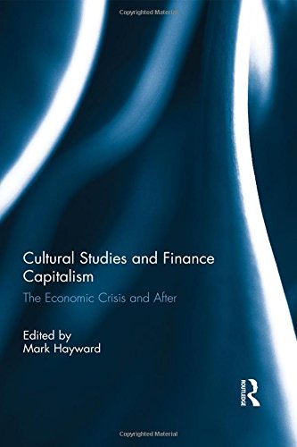 Cultural Studies And Finance Capitalism