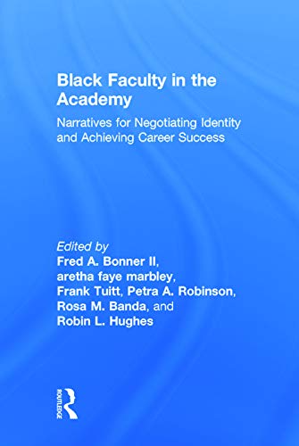 Black Faculty in the Academy