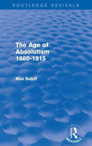 The Age of Absolutism 1660-1815