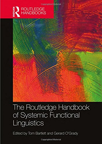 The Routledge Handbook Of Systemic Functional Linguistics