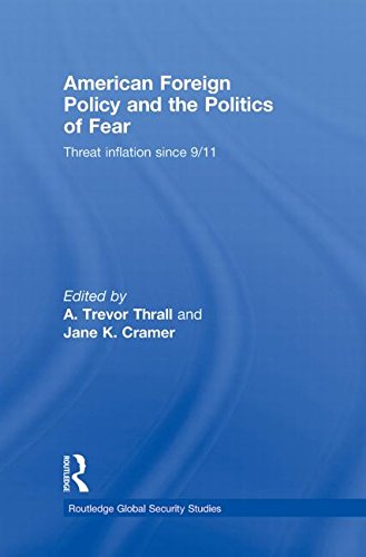 American foreign policy and the politics of fear