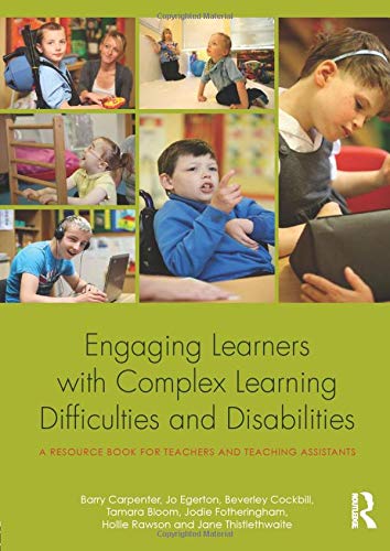 Engaging Learners with Complex Learning Difficulties and Disabilities
