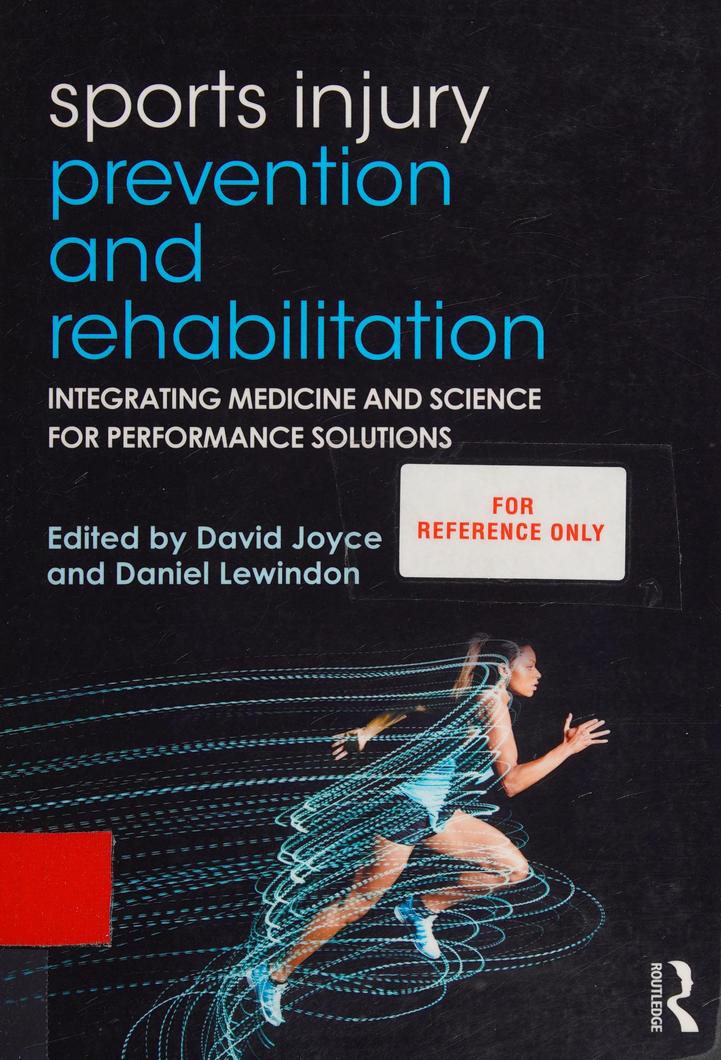 Sports Injury Prevention and Rehabilitation