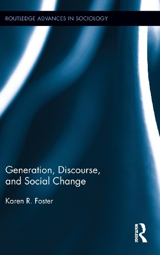 Generation Discourse and Social Change