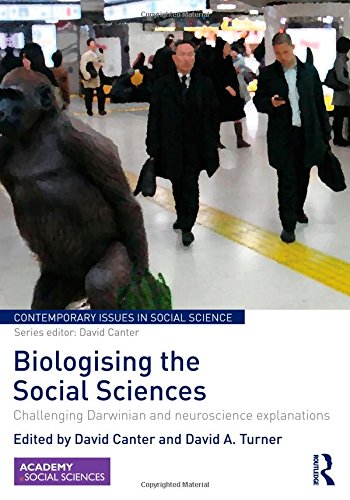 Biologising the Social Sciences