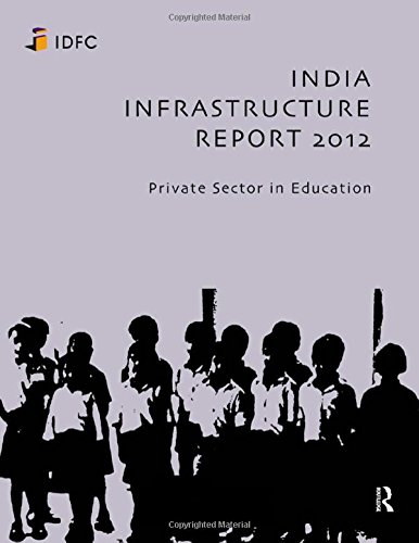 India Infrastructure Report 2012
