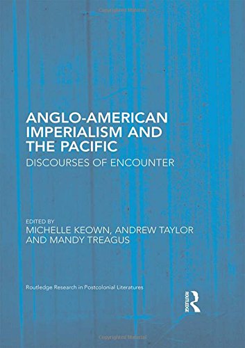 Anglo-American Imperialism And The Pacific