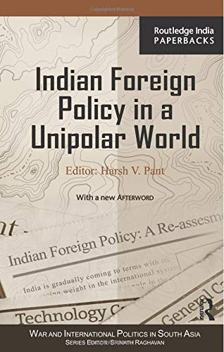 Indian Foreign Policy in a Unipolar World