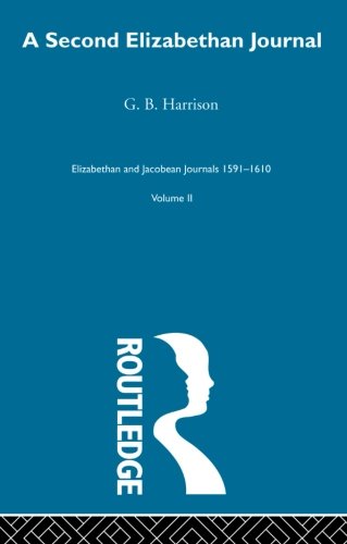 A Second Elizabethan Journal