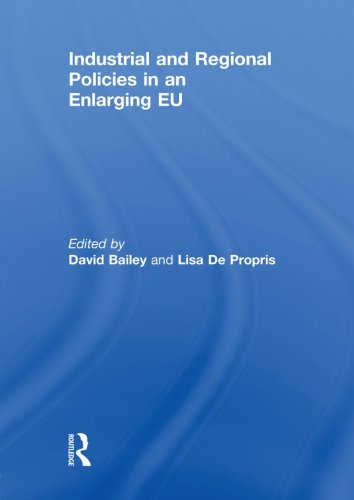 Industrial And Regional Policies In An Enlarging Eu