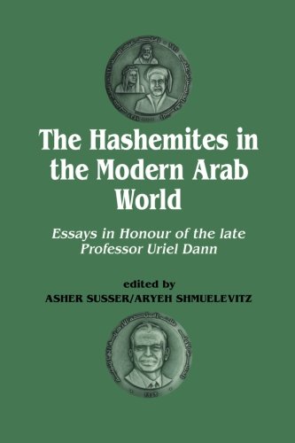 The Hashemites in the Modern Arab World
