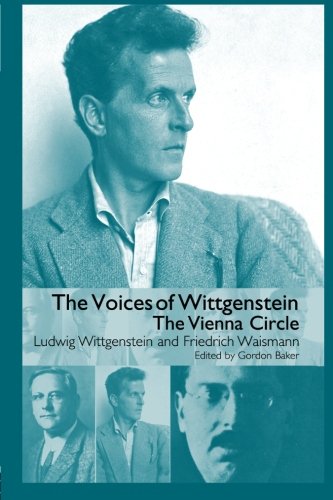The Voices Of Wittgenstein: The Vienna Circle