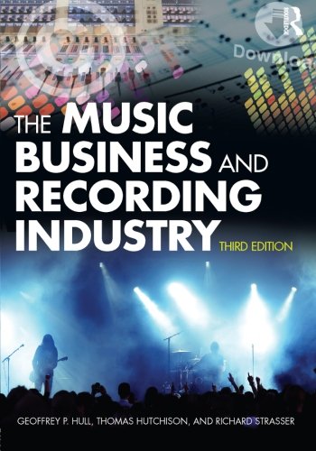 The Music Business And Recording Industry