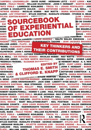 Sourcebook Of Experiential Education: Key Thinkers And Their Contributions