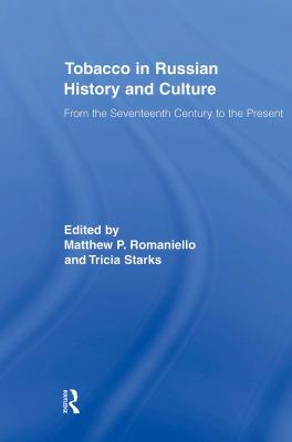 Tobacco In Russian History And Culture