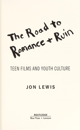 The road to romance & ruin