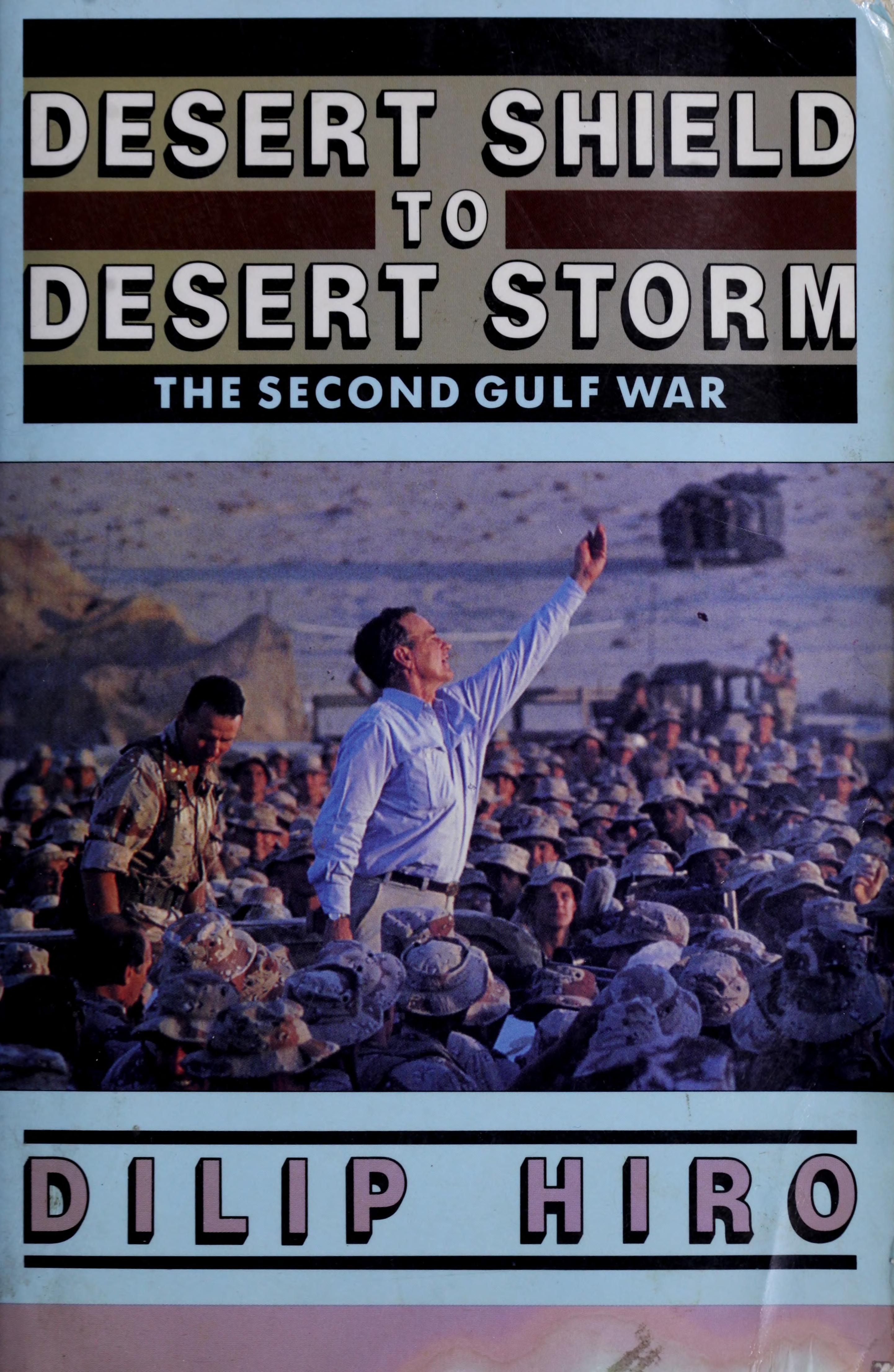 Desert Shield to Desert Storm