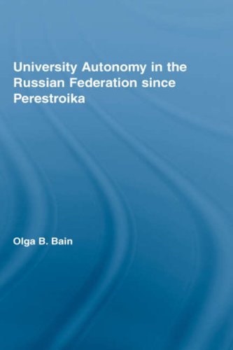 University Autonomy In Russian Federation Since Perestroika