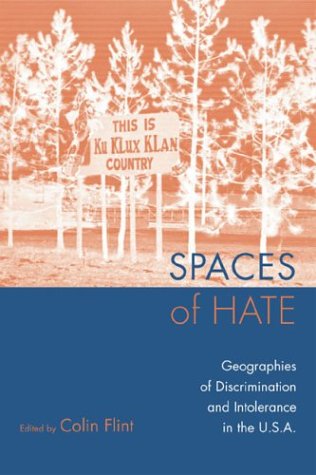 Spaces of Hate
