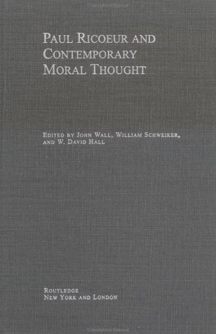 Paul Ricoeur and Contemporary Moral Thought