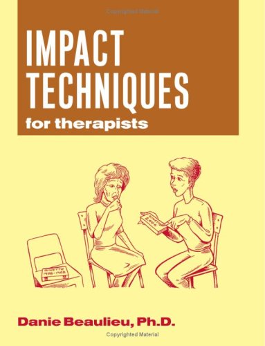Impact Techniques for Therapists