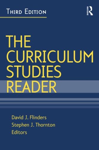 The Curriculum Studies Reader