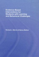 Evidence-Based Interventions for Students with Learning and Behavioral Challenges