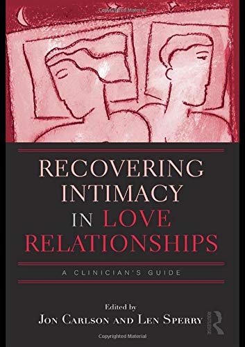 Recovering Intimacy in Love Relationships