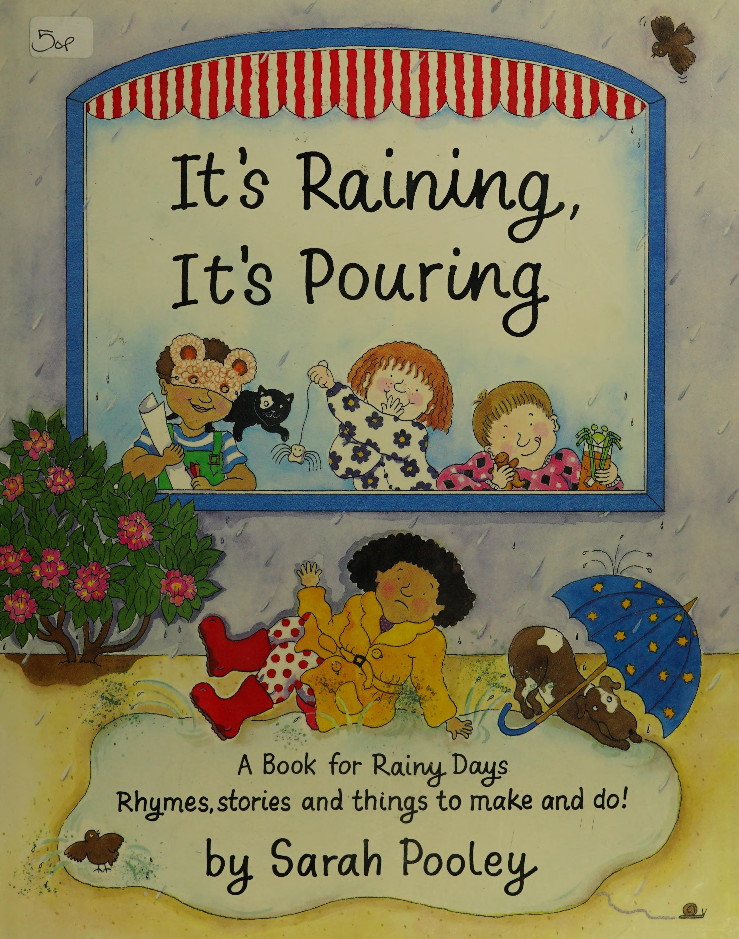 It's Raining, It's Pouring