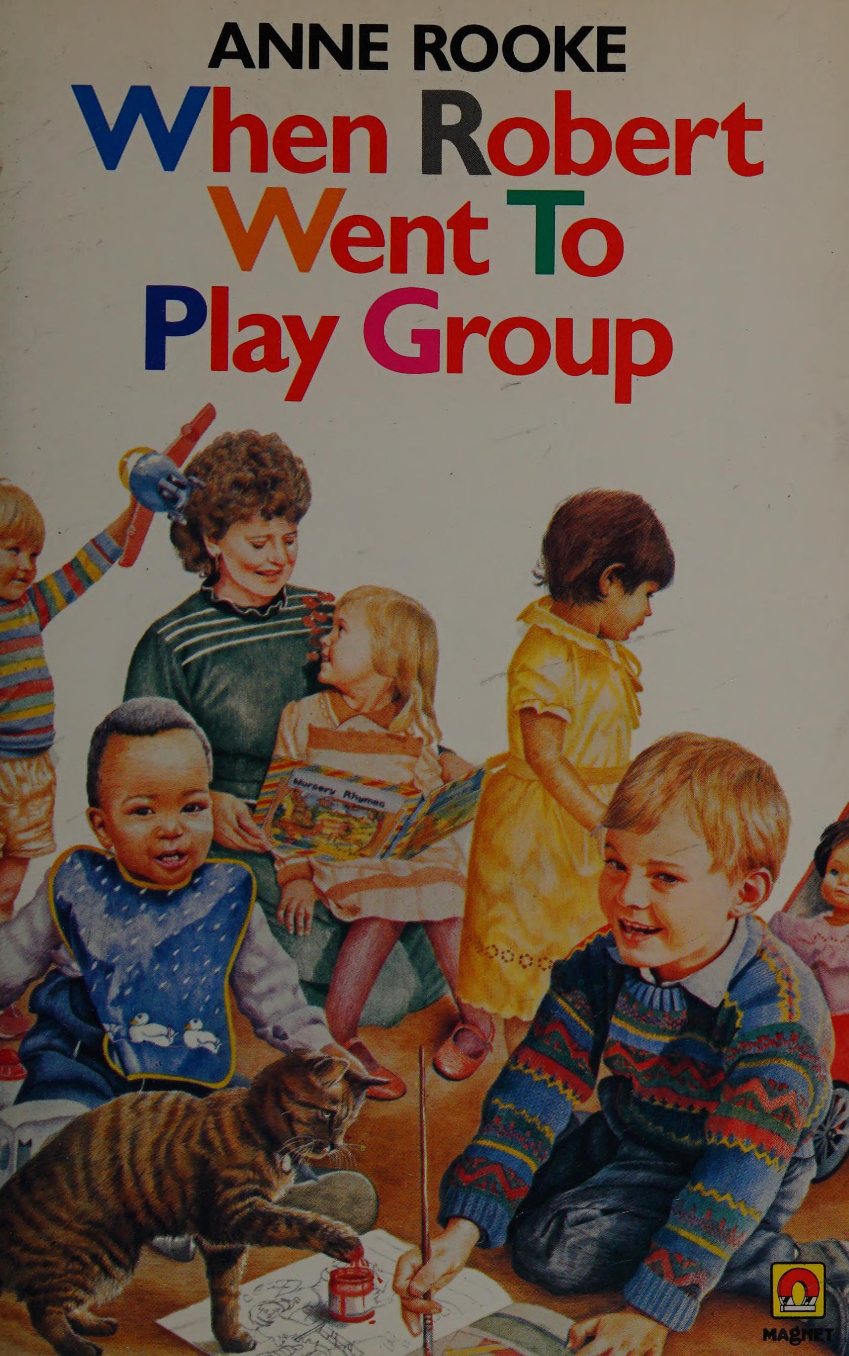 When Robert Went to Playgroup