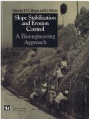 Slope Stabilization and Erosion Control A Bioengineering Approach