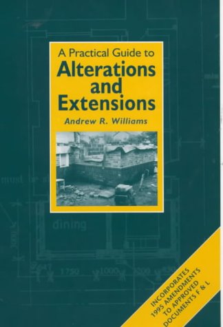 Practical Guide To Alterations And Extensions