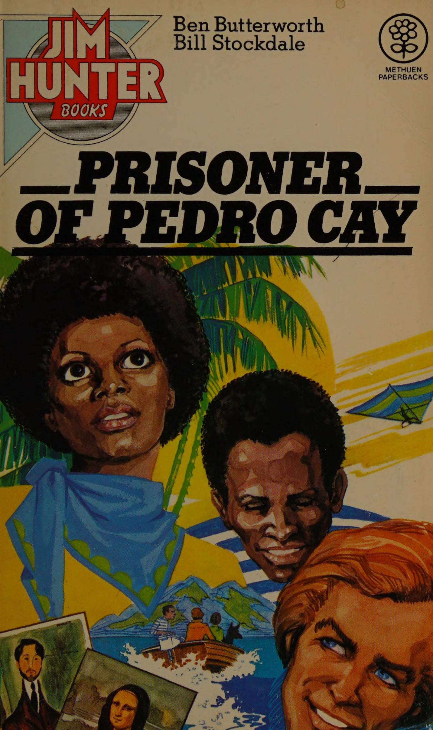 Prisoner of Pedro Cay (Jim Hunter Books