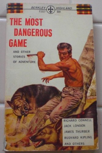 The Most Dangerous Game and Other Stories